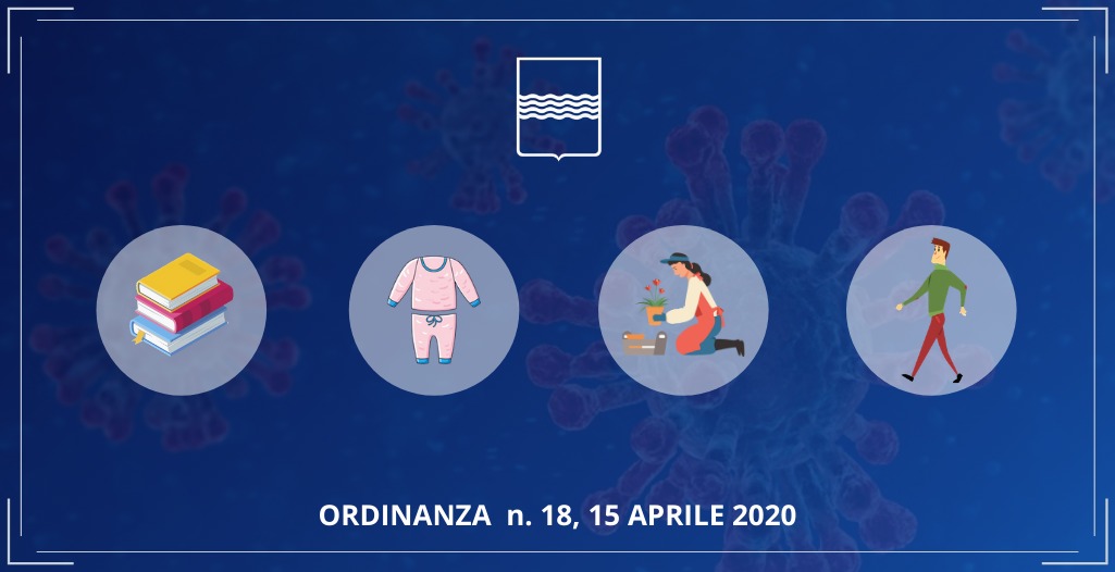 Emergenza Coronavirus: ordinanza n. 18 del 15 aprile 2020
